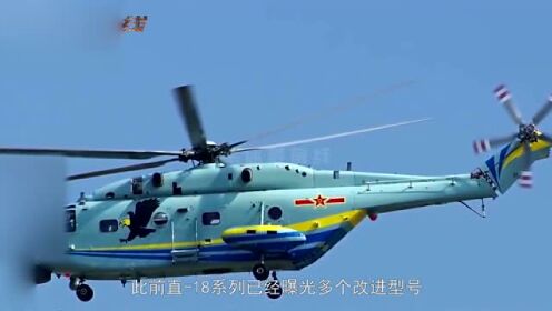 直-18预警直升机长度,探索中国空中力量的新维度,探索中国空中力量新维度,直-18预警直升机的长度揭秘